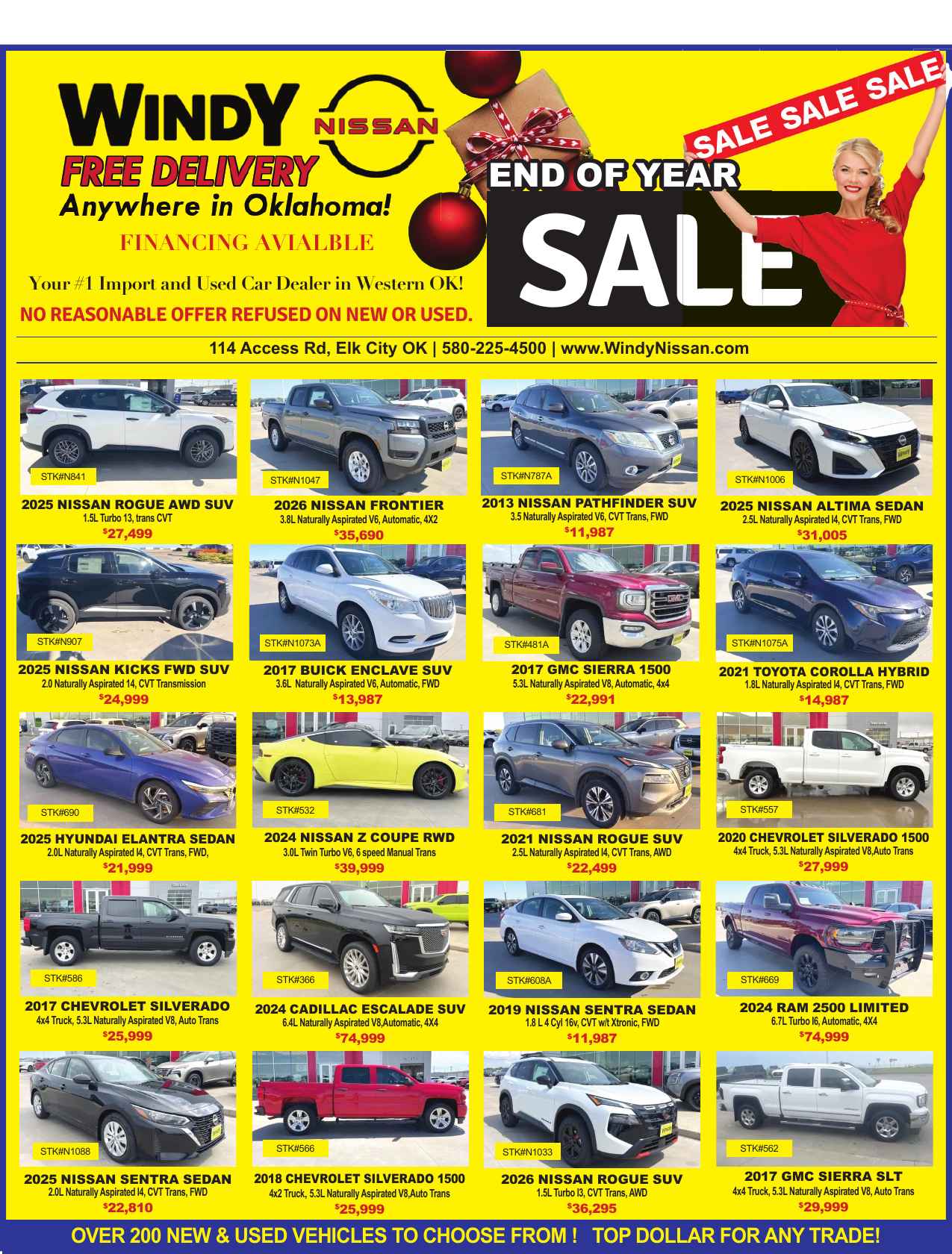 Windy Nissan is running a Black Friday All Month sale in Elk City. The ad highlights over 200 new and used vehicles with top dollar for any trade and financing available. Featured deals range from late-model trucks and SUVs to budget-friendly sedans, including a 2026 Nissan Rogue AWD, 2026 Nissan Frontier, 2025 Nissan Altima and Sentra, plus used options like a 2024 Cadillac Escalade, 2024 Ram 2500 Limited, 2024 Ford F-150, 2022 Chevy Colorado, 2021 Toyota Corolla Hybrid, 2017 GMC Sierra 1500, and more. Visit Windy Nissan at 114 Access Rd, Elk City, call 580-225-4500, or browse inventory at WindyNissan.com. PN48799