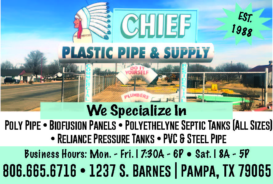 Chief Plastic Pipe & Supply in Pampa, Texas has been a trusted source since 1988 for quality pipe and supply products. They specialize in poly pipe, biofusion panels, polyethylene septic tanks in all sizes, reliance pressure tanks, and both PVC and steel pipe. Serving both commercial and residential needs, they offer dependable products for plumbing, agriculture, and construction projects. Located at 1237 S. Barnes, their team is ready to help Monday through Friday from 7:30AM to 6PM and Saturdays from 8AM to 5PM. Call 806-665-6716 for more information or stop by to get what you need done right. PN49861